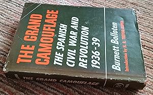 Immagine del venditore per The Grand Camouflage: The Spanish Civil War and Revolution 1936 - 39 venduto da Hameston Books