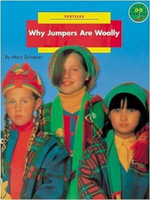 Immagine del venditore per Why Jumpers are Woolly Non Fiction 2 - Textiles (LONGMAN BOOK PROJECT) venduto da WeBuyBooks