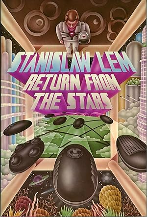 RETURN FROM THE STARS . Translated by Barbara Marszal and Frank Simpson