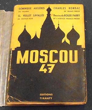 Seller image for Moscou 1947 for sale by Librairie Sedon