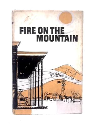 Seller image for Fire on the Mountain for sale by World of Rare Books
