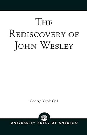 Bild des Verkufers fr The Rediscovery of John Wesley zum Verkauf von WeBuyBooks