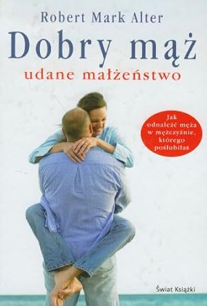 Seller image for Dobry m ż udane ma że stwo for sale by WeBuyBooks