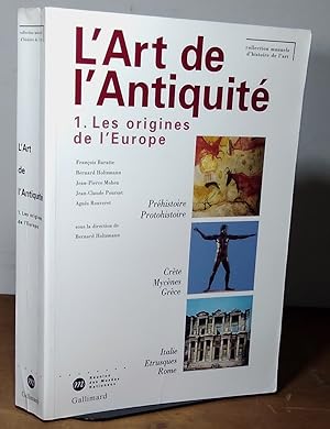 Seller image for L'ART DE L'ANTIQUITE -1,LES ORIGINES DE L'EUROPE for sale by Livres 113