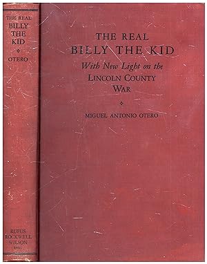 Imagen del vendedor de The Real Billy the Kid / With New Light on the Lincoln County War (SIGNED) a la venta por Cat's Curiosities