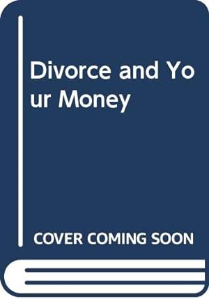 Immagine del venditore per Divorce and Your Money venduto da WeBuyBooks