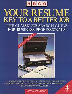 Seller image for Your Resume Corwen: Key to a Better Job for sale by WeBuyBooks