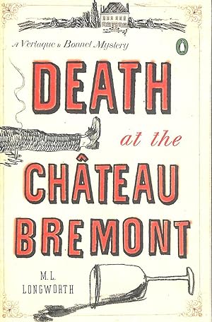 Seller image for Death at the Chateau Bremont : A Verlaque and Bonnet Mystery: 1 (Provenal Mystery) for sale by M Godding Books Ltd