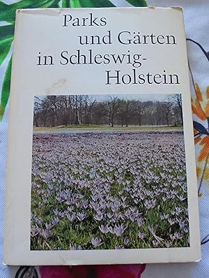 Seller image for Parks und Grten in Schleswig-Holstein for sale by Buchstube Tiffany