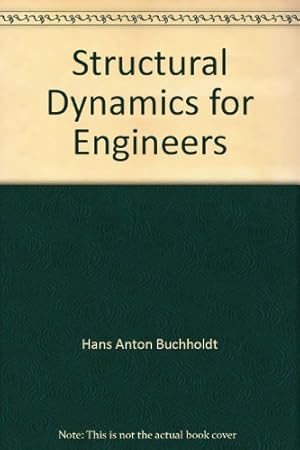 Seller image for Structural Dynamics for Engineers for sale by WeBuyBooks