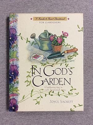 Imagen del vendedor de In God's Garden: A Devotional For Gardeners (Hands And Heart Devotional) a la venta por Book Nook