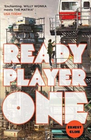 Seller image for Ready Player One: The global bestseller and now a major Steven Spielberg movie for sale by WeBuyBooks 2
