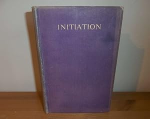 Seller image for INITIATION for sale by Kelleher Rare Books