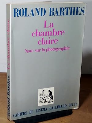 Image du vendeur pour LA CHAMBRE CLAIRE - NOTE SUR LA PHOTOGRAPHIE mis en vente par Livres 113