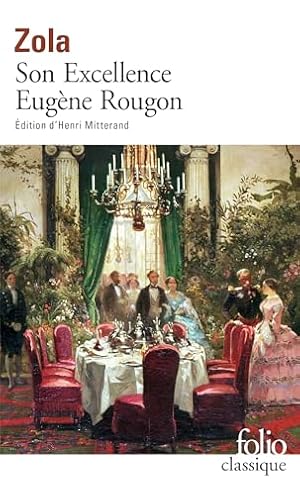 Seller image for Son Excellence Eugene Rougon (Folio (Gallimard)): A39967 for sale by WeBuyBooks