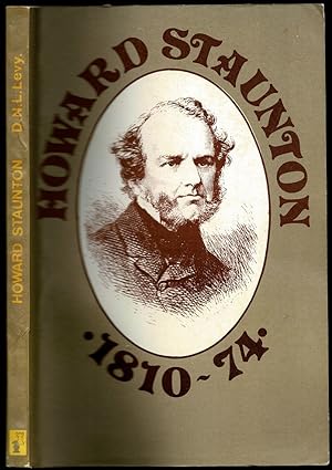 Seller image for Howard Staunton: 1810-74 for sale by The Book Collector, Inc. ABAA, ILAB