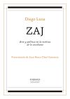 Seller image for ZAJ. Arte y poltica en la esttica de lo cotidiano for sale by Agapea Libros