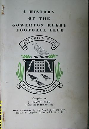 A History of Gowerton Rugby Football Club