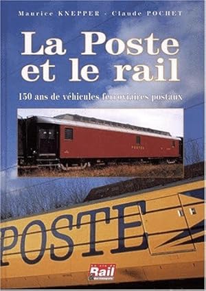 La Poste et le Rail