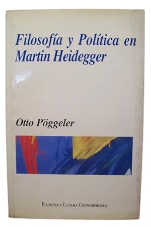 FILOSOFIA Y POLITICA EN HEIDEGGER