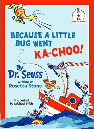 Immagine del venditore per Because A Little Bug Went Ka-Choo! (Beginner Series) venduto da WeBuyBooks