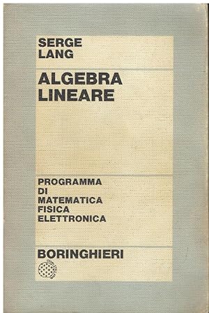 Imagen del vendedor de Algebra lineare a la venta por Libreria sottomarina - Studio Bibliografico