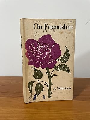 Seller image for On Friendship for sale by Matthew's Books