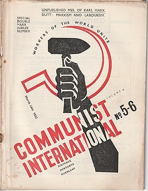 COMMUNIST INTERNATIONAL Volume X No. 5/6, March 14th 1933: SPECIAL DOUBLE MARX JUBILEE NUMBER