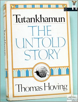 Seller image for Tutankhamun: The Untold Story for sale by BookLovers of Bath