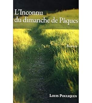 Seller image for L'inconnu du dimanche de Pques for sale by Dmons et Merveilles