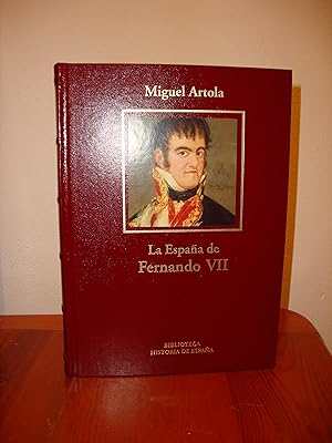 Imagen del vendedor de LA ESPAA DE FERNANDO VII (RBA) a la venta por Libropesa