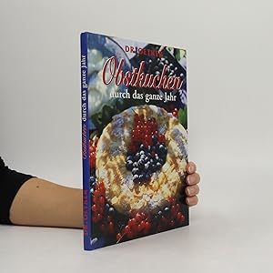Bild des Verkufers fr Obstkuchen durch das ganze Jahr zum Verkauf von Bookbot