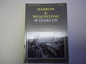 Seller image for The Harrow and Wealdstone Railway. 50 Years on. Clearing Up The Aftermath for sale by Carmarthenshire Rare Books