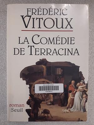 Imagen del vendedor de La comdie de terracina a la venta por Dmons et Merveilles