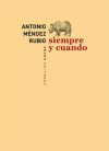 Seller image for SIEMPRE Y CUANDO for sale by Agapea Libros