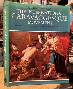 Bild des Verkufers fr The International Caravaggesque Movement Lists of Pictures by Caravaggio and his Followers throughout Europe from 1590 to 1650 zum Verkauf von Foster Books - Stephen Foster - ABA, ILAB, & PBFA