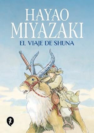 Imagen del vendedor de El viaje de Shuna / Shuna's Journey -Language: Spanish a la venta por GreatBookPrices