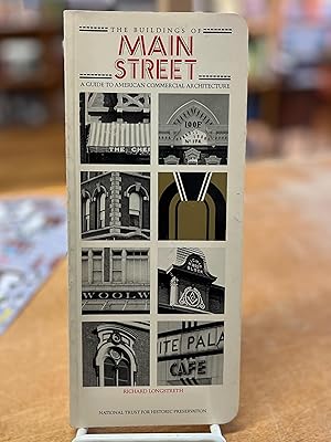 Seller image for Buildings of Main Street: A Guide to American Commercial Architecture (Building Watchers Series) for sale by Reclaimed Bookstore