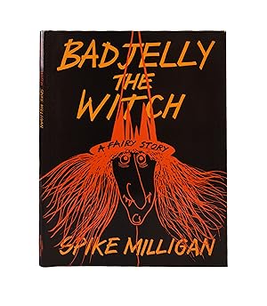 Imagen del vendedor de Badjelly the Witch. A Fairy Story a la venta por Maggs Bros. Ltd ABA, ILAB, PBFA, BA