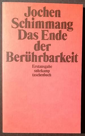 Das Ende der Berührbarkeit. Eine Erzählung