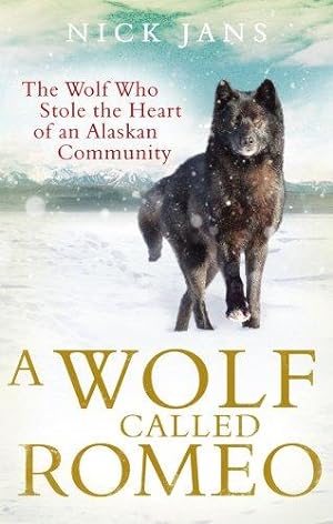 Bild des Verkufers fr A Wolf Called Romeo zum Verkauf von WeBuyBooks