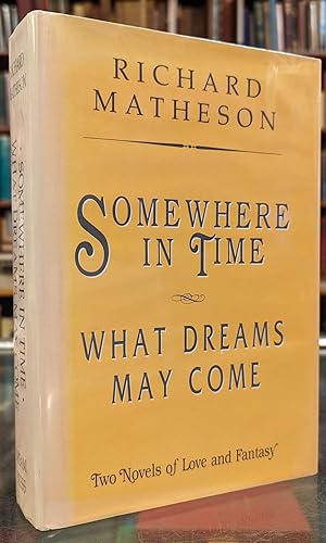 Imagen del vendedor de Somewhere in Time / What Dreams May Come a la venta por Moe's Books