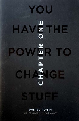 Chapter One: You Have The Power To Change Stuff