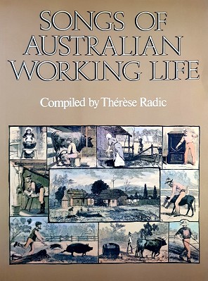 Songs Of Australian Working Life