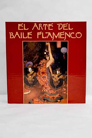 Imagen del vendedor de El arte del baile flamenco a la venta por Alcan Libros