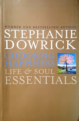 Seller image for Choosing Happiness Life And Souls Essentials for sale by Marlowes Books and Music
