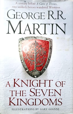 Immagine del venditore per A Knight Of The Seven Kingdoms venduto da Marlowes Books and Music