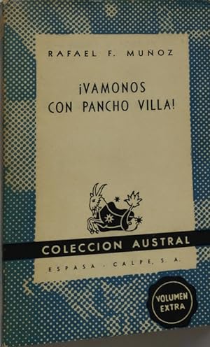 Bild des Verkufers fr Vmonos con Pancho Villa! zum Verkauf von Librera Alonso Quijano