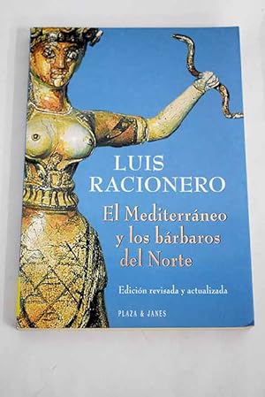 Imagen del vendedor de El Mediterrneo y los brbaros del norte a la venta por Alcan Libros