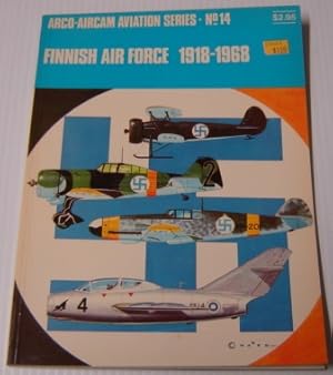 Seller image for Finnish Air Force, 1918-1968 (Arco-Aircam Aviation Series No. 14) for sale by Books of Paradise